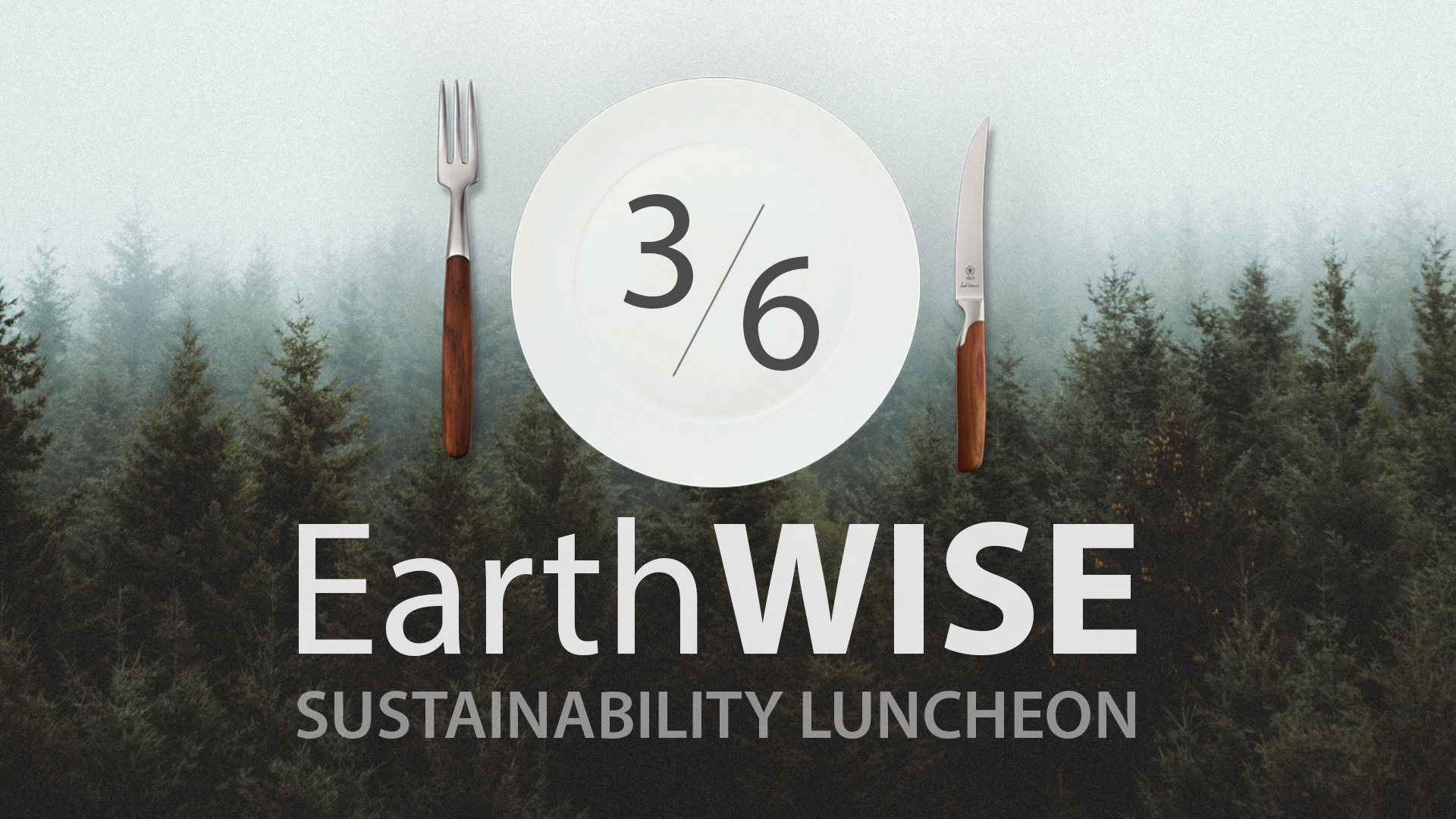 EarthWISE Sustainability Luncheon March 6