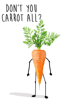 Don't you carrot all?