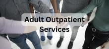 Adult Outpatient Programs