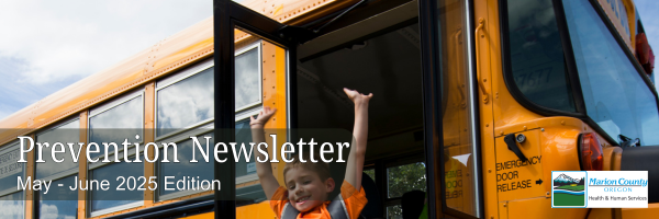 Prevention Newsletter Banner Image - May-June 2025.png