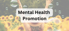 Mental Health Promotion