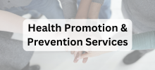 Health Promotion and Prevention Link