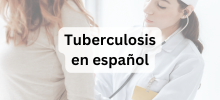  Trabajadora de salud usando un estetoscopio para revisar a una paciente, con el texto "Tuberculosis en español" mostrado.