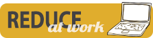 Reduce at work