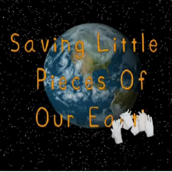 Cover of Saving Little Pieces of Our Earth Video